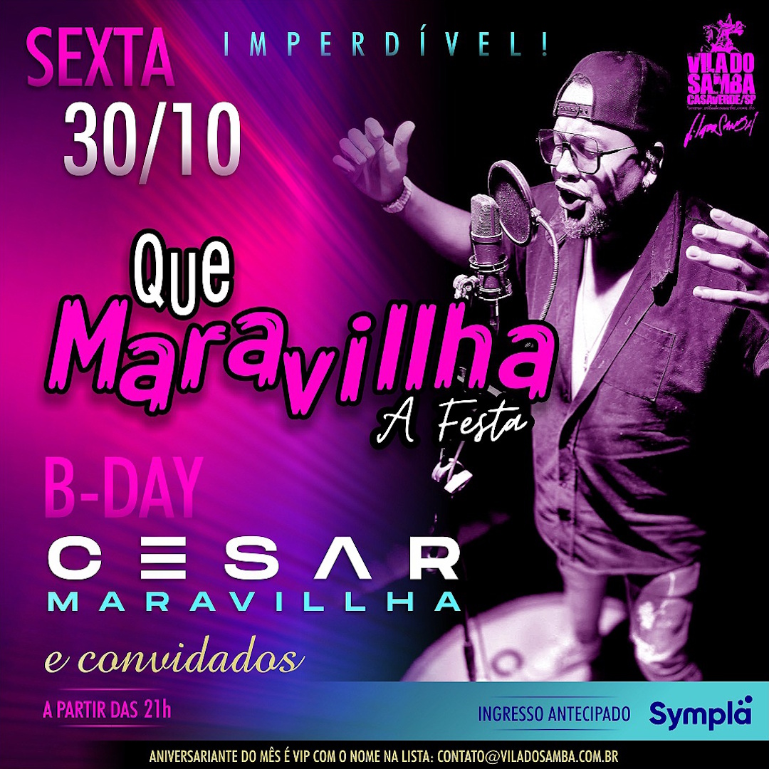 Aniversário <br>César Maravilha