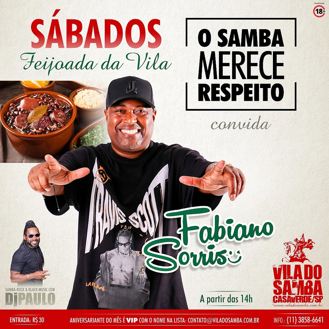 O Samba Merece Respeito<br> e Fabiano Sorriso